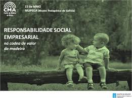 La jornada sobre responsabilidad social de la empresa (RSE) en la cadena de valor de la madera, tendrá lugar en Santiago de Compostela.