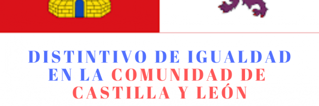Distintivo de igualdad en Castilla y León